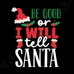 Sois Sage Ou Je Le Dirai Au Père Noël